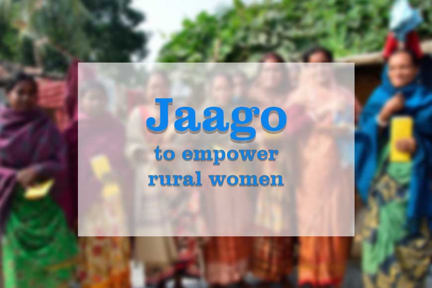 State Government&rsquo;s new social scheme Jaago, aims at women empowerment
